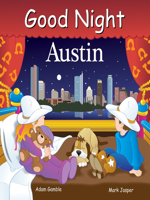 Title details for Good Night Austin by Adam Gamble - Available